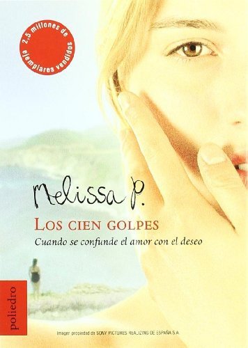 Portada del llibre "Los cien golpes" de Melissa P.