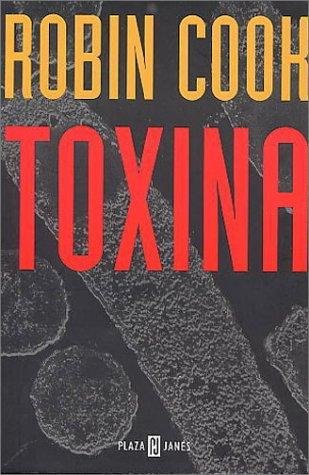 Portada del llibre "Toxina" de Robin Cook