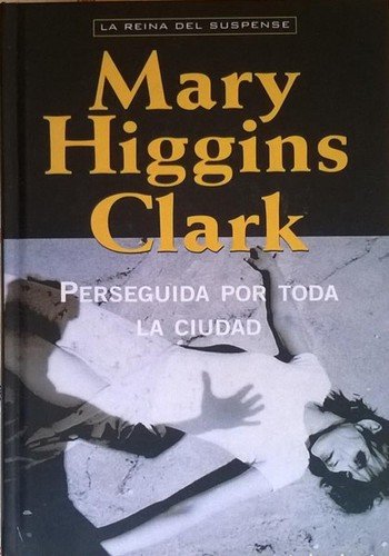Perseguida por toda la ciudad