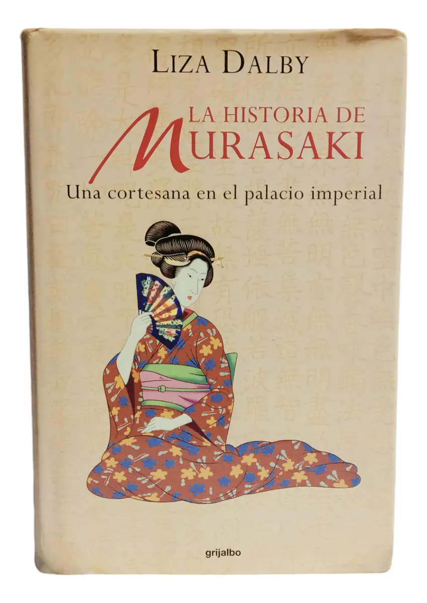 Portada del llibre "La Historia de Murasaki(128)" de Liza Crihfield Dalby