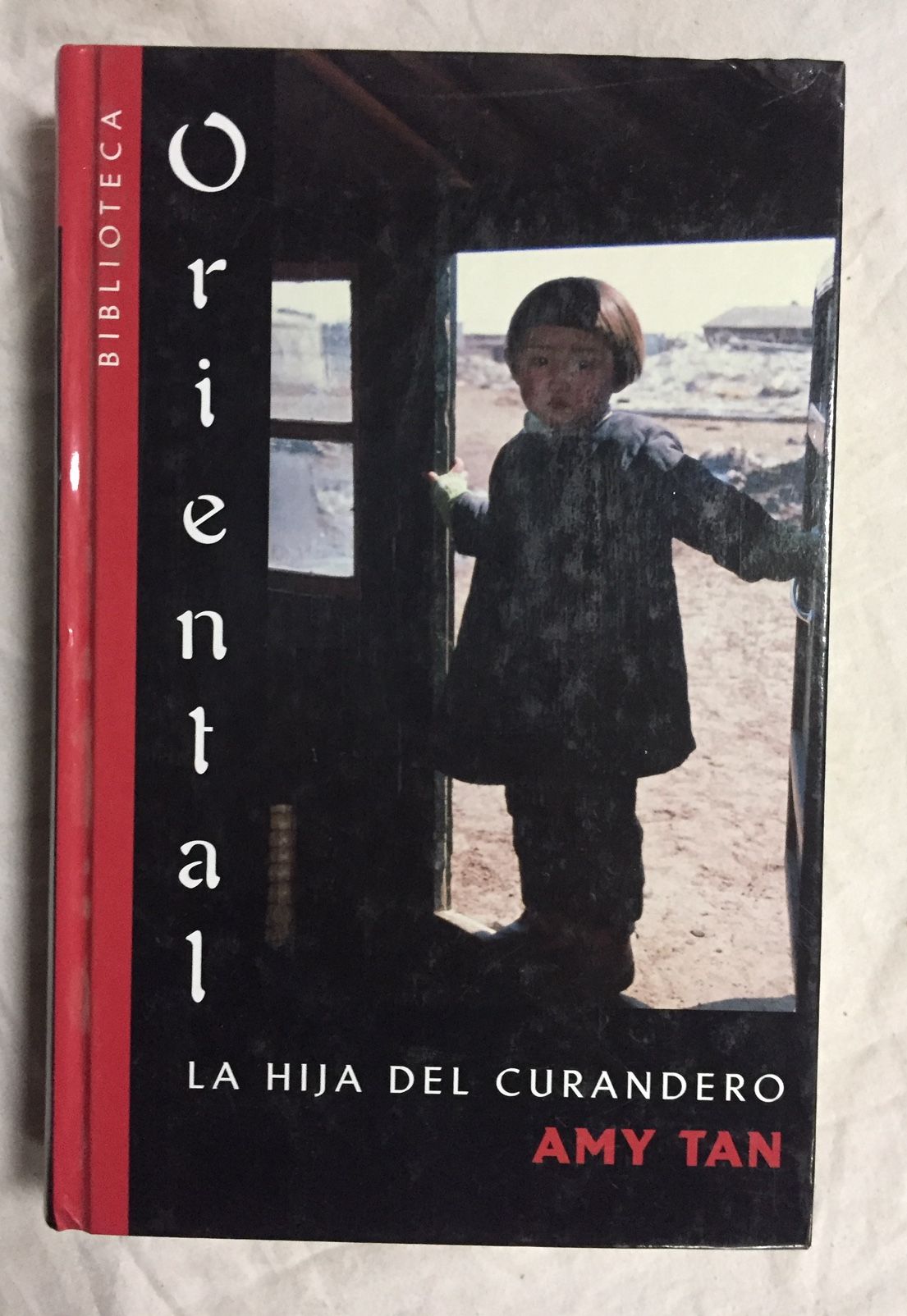 Portada del llibre "La Hija del curandero (156)" de Amy Ruth Tan