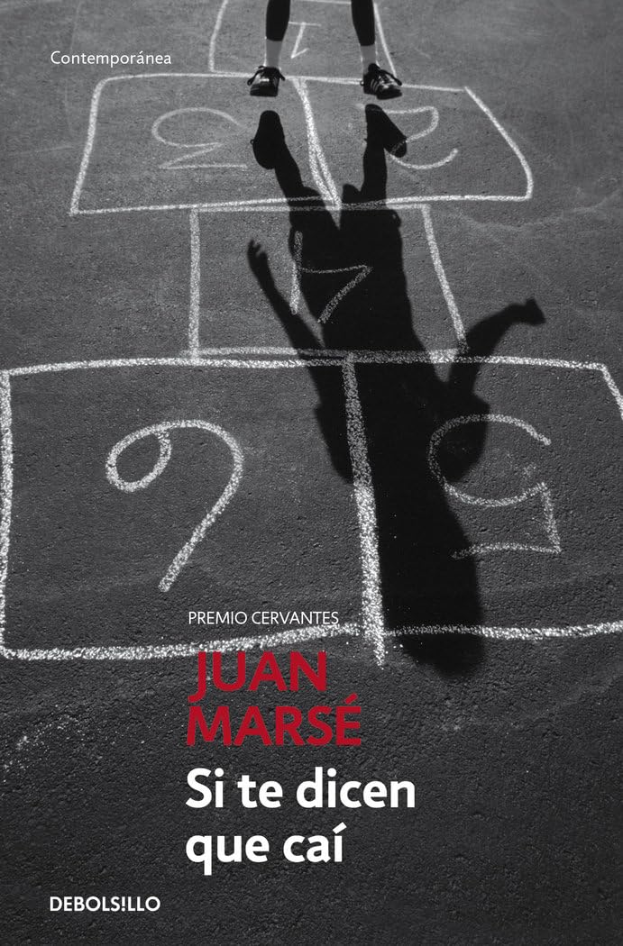 Portada del llibre "Si te dicen que caí" de Juan Marsé