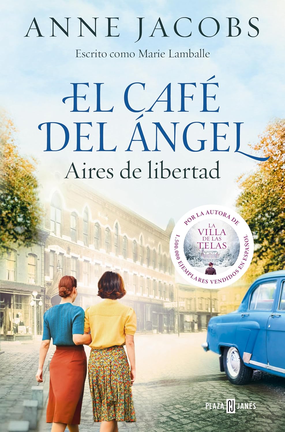 Portada del llibre "El Café Del ángel. Aires de Libertad (98)" de Anne Jacobs